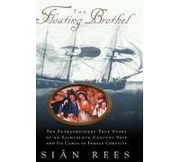 Sian Rees The Floating Brothel (Copertina rigida)