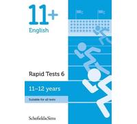 Sian Schofield & Sims G 11+ English Rapid Tests Book 6: Year 6-7, Ag (Tascabile)