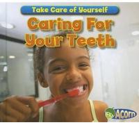 Sian Smith Caring for Your Teeth (Copertina rigida) Take Care of Yourself