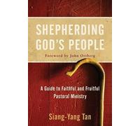 Siang-Yang Tan Shepherding God's People (Tascabile)