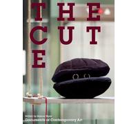 Sianne Ngai The Cute (Tascabile) Whitechapel: Documents of Contemporary Art
