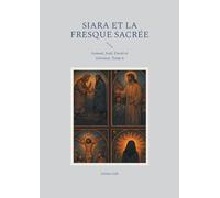 Siara et fresque sacree: Samuel sa l david et salomon t