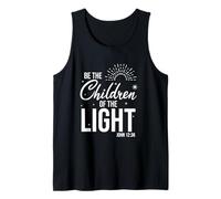 Siate i Figli della Luce con John 12 36 Verse Canotta