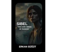 SIBEL: WINGS OF DARKNESS