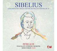 Sibelius - Concerto For Violin & Orchestra In D Minor Op. 47