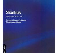 Sibelius/ Gibson/ Scottish National Orchestra - Symphony 3