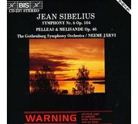 Sibelius, J. - Sym 6/Pelleas Et Melisande