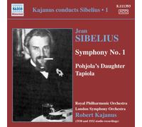 Sibelius Jean - Kajanus Conducts Sibelius, Vol.1: Sinfon