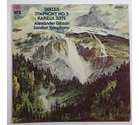 Sibelius: Karelia Suite Symphony No. 5