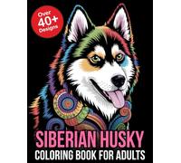 Siberian Husky Coloring Book