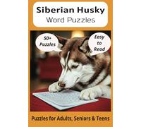 Siberian Husky Word Search Puzzle Book: Word Searches with Easy to Read Print about Siberian Huskies, Loving Pets, Training and More | 6x9 inches, 110 ... Gift for Vacations, Holidays and Free Times