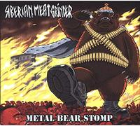 Siberian Meat Grinder Metal Bear Stomp (CD) Album