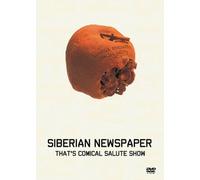 Siberian Newspaper - That S Comical Salute Show