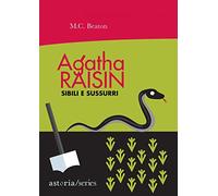 Sibili e sussurri. Agatha Raisin