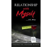 Sibongile Charity Wise Relationship with Myself (Tascabile)