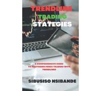 Sibusiso Nsibande Trendline Trading Strategies (Tascabile)