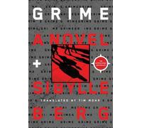 Sibylle Berg Grime (Tascabile)