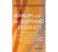 Sibylle Plogste Warum hat das niemand erzählt?: Vom Entdecken meiner (Tascabile)