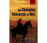 Sibylle Scheipers The Changing Character of War (Tascabile)