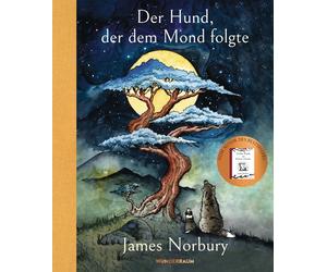 Sibylle Schmidt James Norbury Der Hund, der dem Mond folgte (Tascabile)