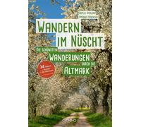 Sibylle Sperling Am Wandern im Nüscht: Die schönsten Wanderungen dur (Tascabile)
