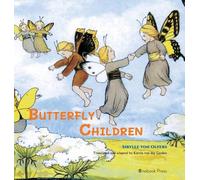 Sibylle Von Olfers Butterfly Children (Copertina rigida)