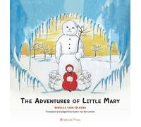 Sibylle Von Olfers The Adventures of Little Mary (Copertina rigida)