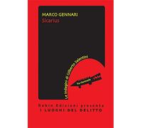 Sicarius. Le indagini di Gilberto Salentini