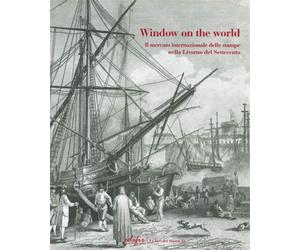 Sicca,Cinzia Maria. - Window on the world. Il mercato internazionale delle stamp