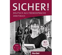 SICHER B2 Arbeitsb.+CD (ejerc.) [Lingua tedesca]: Deutsch als Fremdsprache: Vol. 2