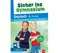 Sicher ins Gymnasium Deutsch 4. Klasse: Das Übungsbuch für den Übert (Tascabile)