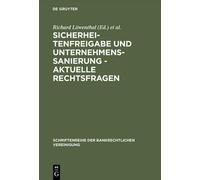 Sicherheitenfreigabe und Unternehmenssanierung - Aktuelle Rec (Copertina rigida)