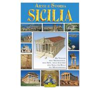 Sicilia. Arte e storia