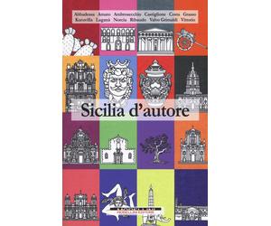 Sicilia d'autore - Kuruvilla G. (cur.)