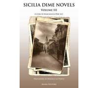 Sicilia Dime Novels. Vol. 3