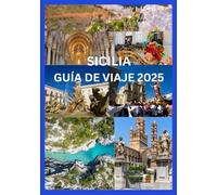 SICILIA GUÍA DE VIAJE 2025