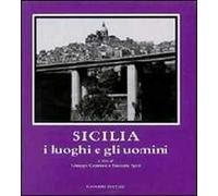 Sicilia: i luoghi e gli uomini