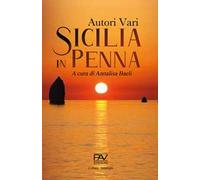 Sicilia in penna. Ediz. deluxe