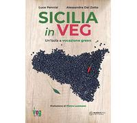 Sicilia in veg. Un'isola a vocazione green