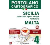 Sicilia: Isole Eolie, Egadi, Pelagie, Pantelleria e Malta 2026. Con espansione online