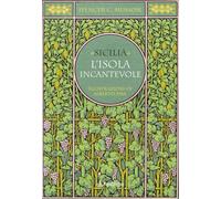 SICILIA. L'ISOLA INCANTEVOLE - MUSSON SPENCER - Pendragon