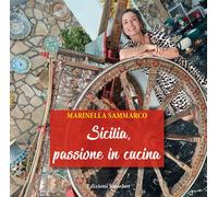 Sicilia, passione in cucina - [Smasher]