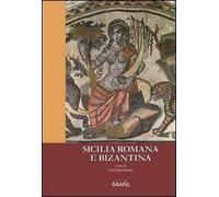 Sicilia romana e bizantina