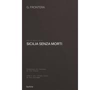 Sicilia senza morti - Frontera Guillem
