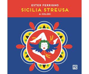 Sicilia Streusa. A colori - [Psicografici]