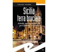 Sicilia terra bruciata. Acireale, una nuova indagine per Costante e Serravalle
