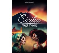 Sicilia terra d'amuri