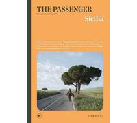 Sicilia. The passenger. Per esploratori del mondo