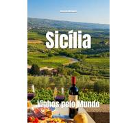 Sicília: Vinhos pelo Mundo
