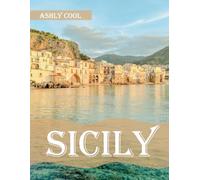 Sicily: 40 Cool Pictures That Create An Idea For You About Sicily- Perfect Gift for tourism & travel lovers.....Relaxing & Meditation.